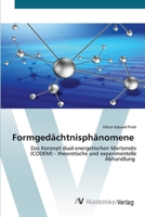 Formgedächtnisphänomene: Das Konzept dual-energetischen Martensits (CODEM) - theoretische und experimentelle Abhandlung 363947581X Book Cover