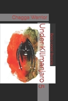 Under Kilimanjaro 5: Chagga Warrior B09X3ZRLHS Book Cover