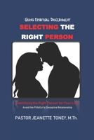 Selecting the Right Person 1079841512 Book Cover