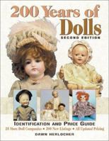 200 Years of Dolls (200 Years of Dolls: Identification & Price Guide) 0873418867 Book Cover