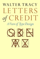 Letters of Credit: A View of Type Design 0879236361 Book Cover