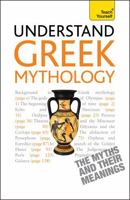 Understand Greek Mythology 1444163469 Book Cover