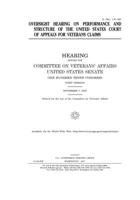 Oversight hearing on performance and structure of the United States Court of Appeals for Veterans Claims 171019118X Book Cover