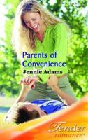 Parents of Convenience 0263842525 Book Cover