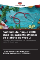 Facteurs de risque d'IRC chez les patients atteints de diabète de type 2 (French Edition) 6208617073 Book Cover