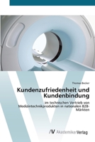 Kundenzufriedenheit und Kundenbindung (German Edition) 3639632206 Book Cover