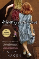 Whistling In the Dark 0451221230 Book Cover