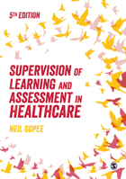 Supervision of Learning and Assessment in Healthcare 1529775949 Book Cover