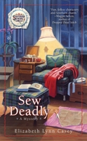 Sew Deadly (Southern Sewing Circle) B0073N78KW Book Cover