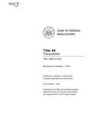 Code of Federal Regulations, Title 49, Transportation, Pt. 1200-End, Revised as of October 1, 2016 1974286649 Book Cover