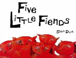 Five Little Fiends (Bloomsbury Paperbacks) 074755949X Book Cover