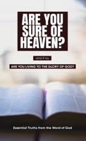 Are you sure of Heaven? 1915223091 Book Cover