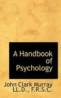 A Handbook of Psychology 1425493955 Book Cover