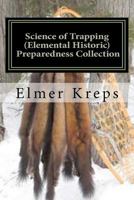 Science of Trapping 146636470X Book Cover