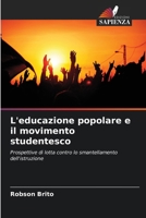 L'educazione popolare e il movimento studentesco (Italian Edition) 6207415817 Book Cover