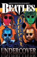 Beatles Deeper Undercover 1926592093 Book Cover
