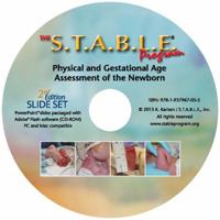 S.T.A.B.L.E. Program, Physical and Gestational Age Assessment of the Newborn Slides 1937967050 Book Cover
