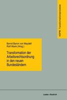 Transformation Der Arbeitsrechtsordnung in Den Neuen Bundeslandern 3810016357 Book Cover