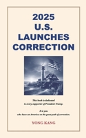 2025 U.S. Launches Correction B0F4PLSMJ3 Book Cover