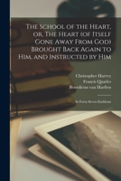 Schola Cordis: the School of the Heart (Ams Studies in the Emblem) 1015078990 Book Cover