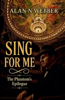 Sing For Me (The Ink & Shadow) B0H191BG9F Book Cover