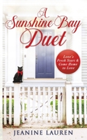 A Sunshine Bay Duet 1777563445 Book Cover