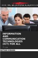 INFORMATION AND COMMUNICATION TECHNOLOGIES (ICT) FOR ALL: 8th CTEB 6203871443 Book Cover