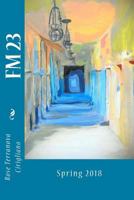 FM 23: Spring 2018 1987554280 Book Cover