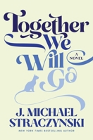 Together We Will Go 1982142588 Book Cover