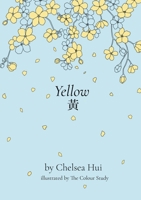 Yellow 098763402X Book Cover