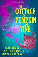 The Cottage on Pumpkin and Vine 1496706897 Book Cover