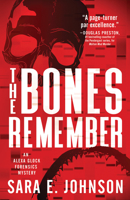 The Bones Remember 1464213356 Book Cover