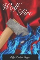 Wolf Fire B09DMTNJ6C Book Cover