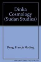 Dinka Cosmology 0903729296 Book Cover