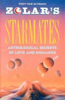 Zolar's Starmates: Astrological Secrets of Love and Romance 0671766031 Book Cover