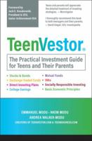 TeenVestor: The Practical Investment Guide for Teens and Their Parents 0997489200 Book Cover