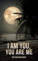 I am You, You Are Me 103588576X Book Cover