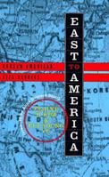 East to America: Korean American Life Stories 1565843991 Book Cover