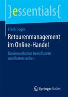 Retourenmanagement Im Online-Handel: Kundenverhalten Beeinflussen Und Kosten Senken 3658180676 Book Cover