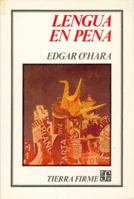 Lengua En Pena 9681629221 Book Cover