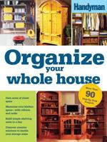 Organize Your Whole House 0762107952 Book Cover