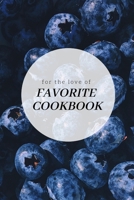 Favorite Cookbook: My Favorite Recipes,Journal and Organizer,120 Page 1658769945 Book Cover