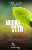 Nuova vita in Cristo: manuale di studio vol1 B0B92TYL24 Book Cover