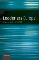 Leaderless Europe 0199535027 Book Cover