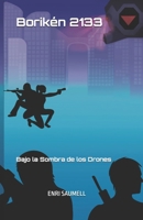 Borikén 2133: Bajo la Sombra de los Drones (Spanish Edition) B0FPWM1MDF Book Cover