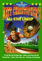Matt Christopher's All-Star Lineup (Sportswriter for Kids #1) 1884822681 Book Cover