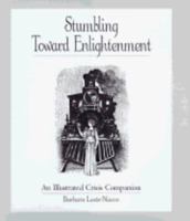 Stumbling toward Enlightenment 0399523480 Book Cover