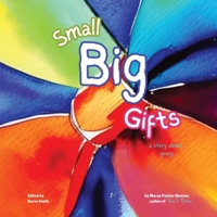Small Big Gifts II: a story about giving 1961605139 Book Cover