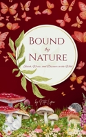 Bound by Nature B0GTPVPBPS Book Cover