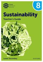 Oxford International Sustainability: Teacher's Guide 8 (Lower Secondary) 1382047525 Book Cover